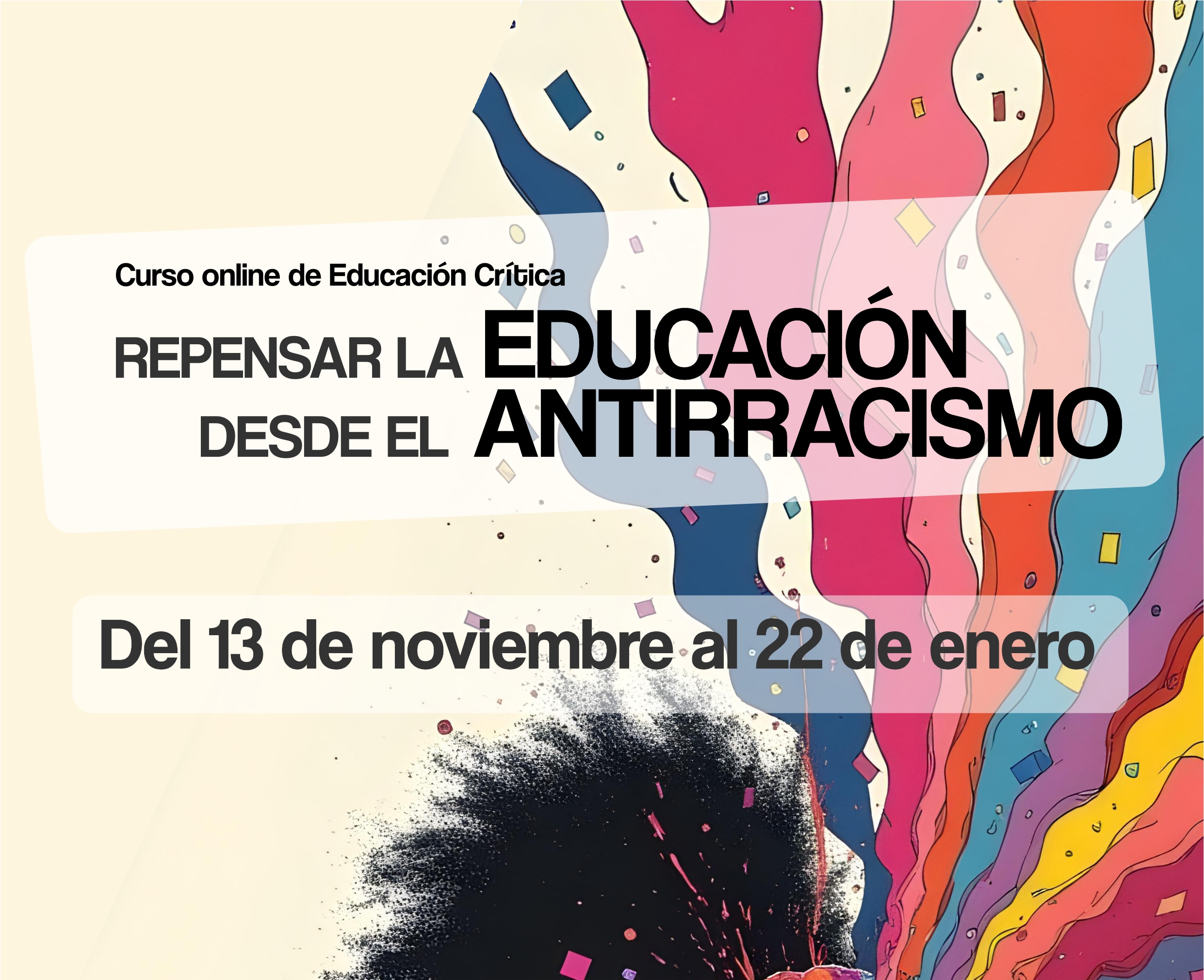 Repensar la Educación desde el Antirracismo